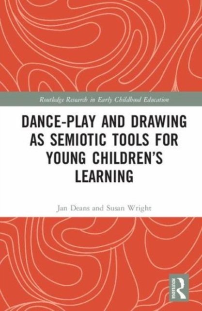 Dance-Play and Drawing-Telling as Semiotic Tools for Young Children’s Learning