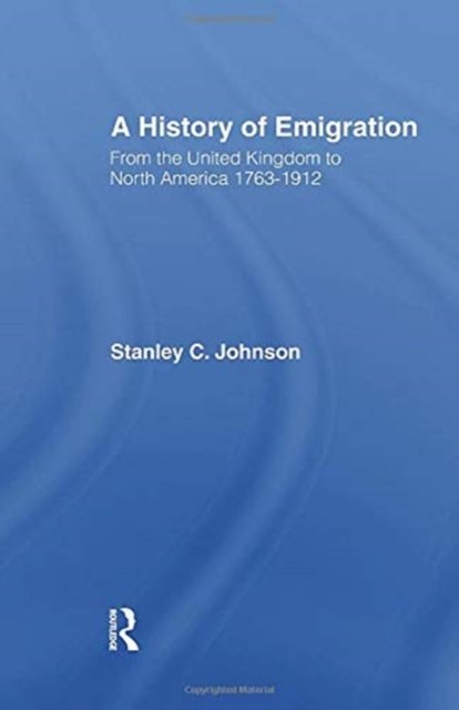 Emigration from the United Kingdom to North America, 1763-1912
