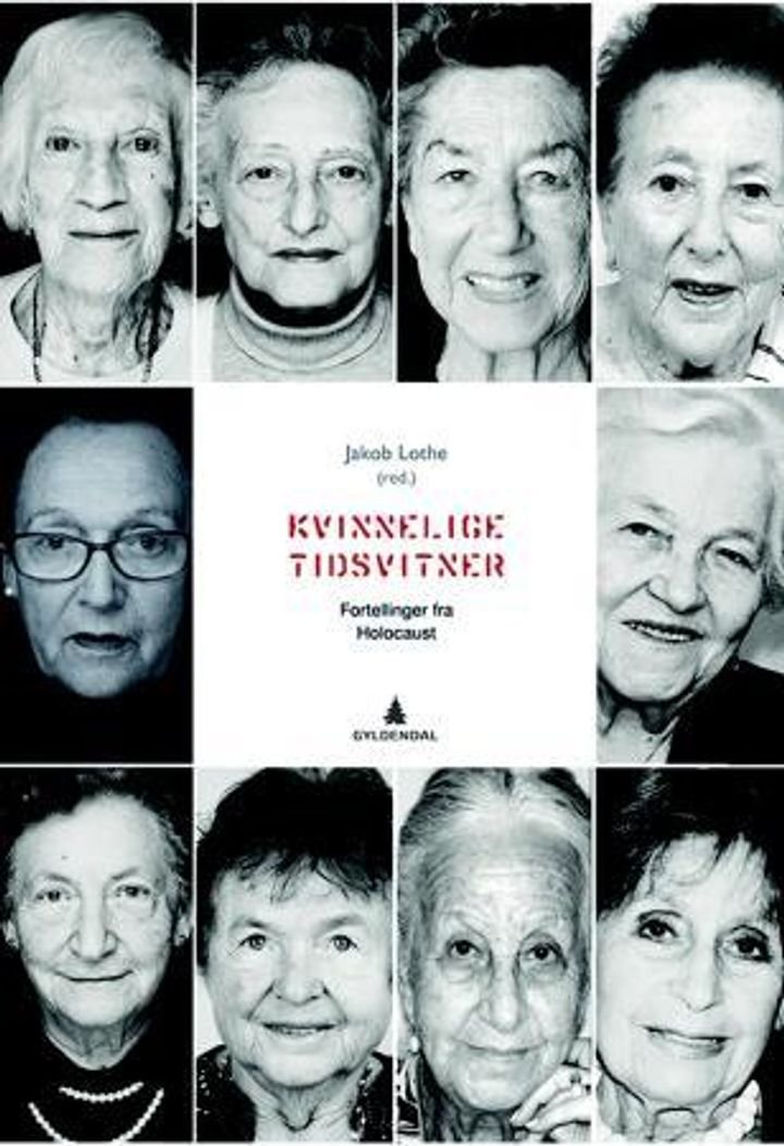 Kvinnelige tidsvitner - fortellinger fra Holocaust