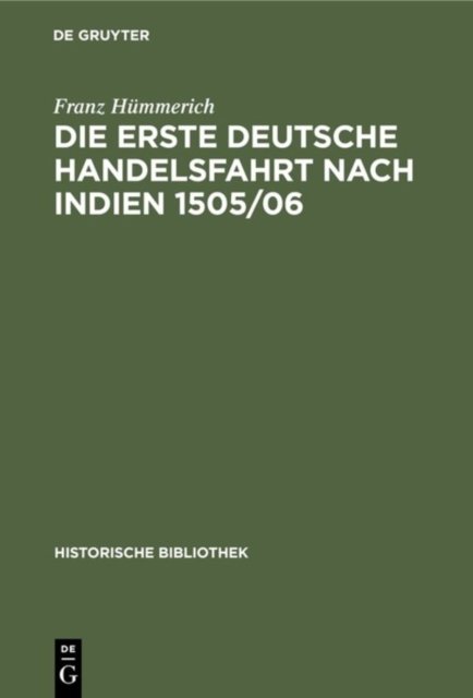 erste deutsche Handelsfahrt nach Indien 1505/06
