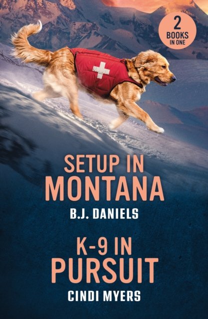 Setup In Montana / K-9 In Pursuit