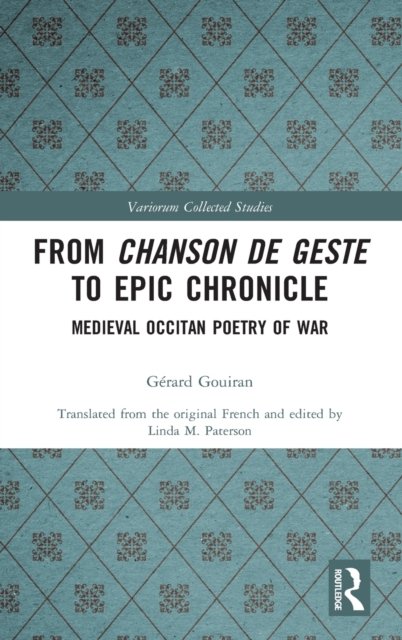 From Chanson de Geste to Epic Chronicle