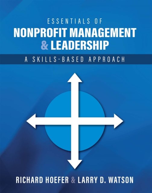 Essentials of Nonprofit Management and Leadership