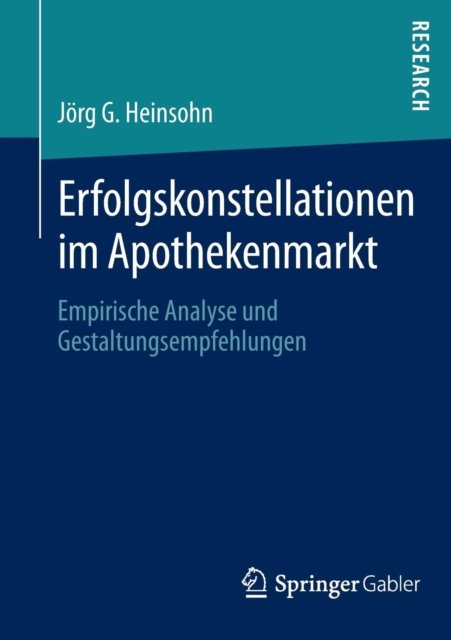 Erfolgskonstellationen im Apothekenmarkt