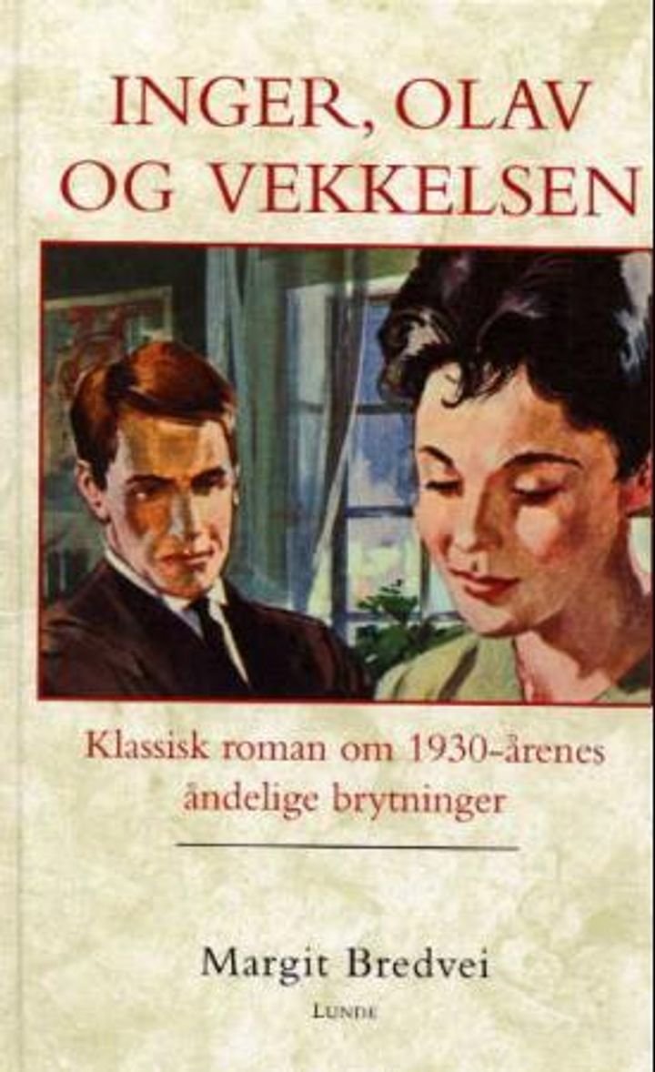 Inger, Olav og vekkelsen