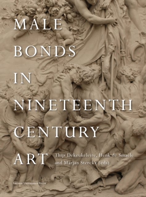 Male Bonds in Nineteenth-Century Art