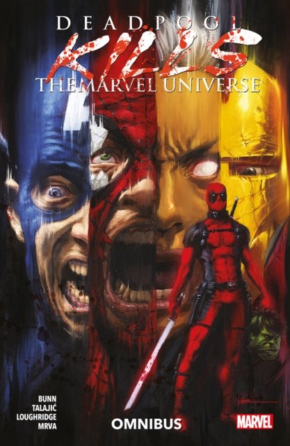 DEADPOOL KILLS THE MARVEL UNIVERSE