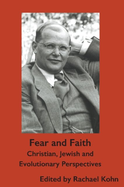 Fear and Faith