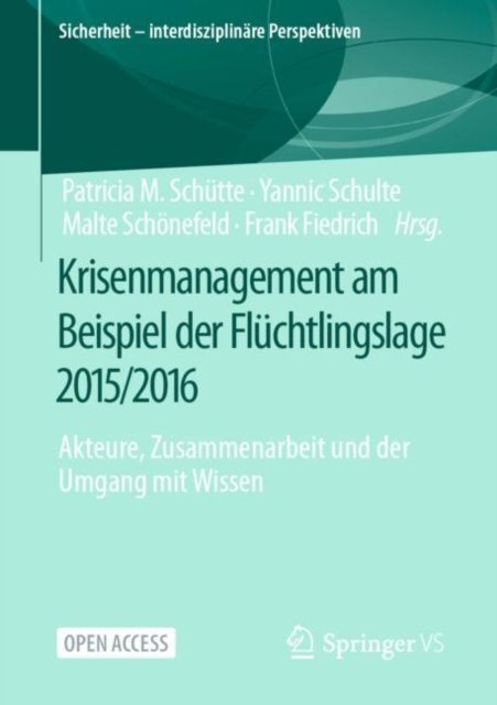 Krisenmanagement am Beispiel der Fluchtlingslage 2015/2016