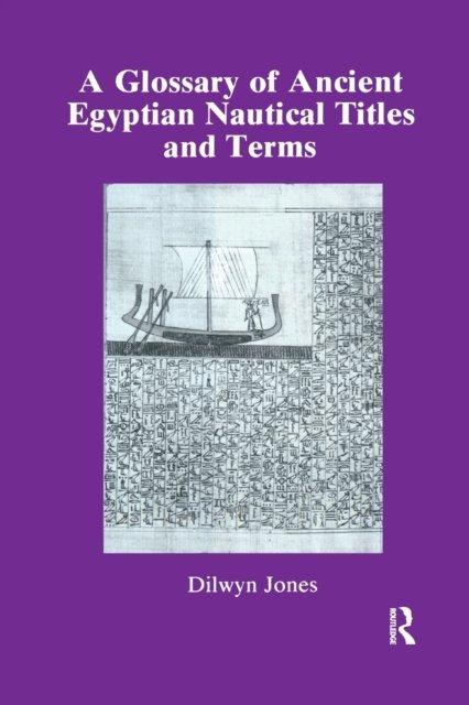 Glossary Of Ancient Egyptian Nautical Terms