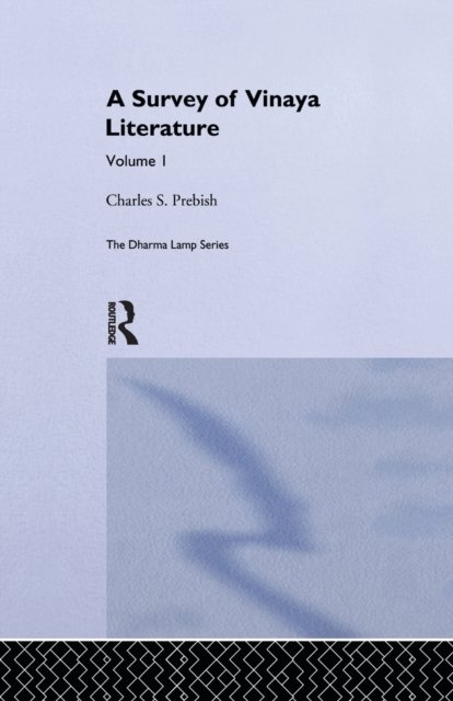 A Survey of Vinaya Literature