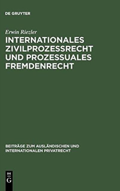 Internationales Zivilprozessrecht Und Prozessuales Fremdenrecht