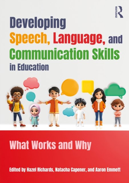 Developing Speech, Language, and Communication Skills in Education