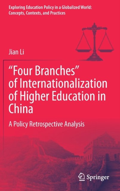 “Four Branches” of Internationalization of Higher Education in China