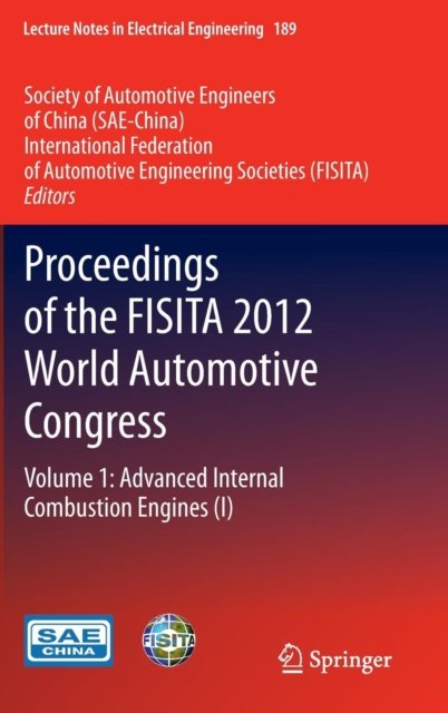 Proceedings of the FISITA 2012 World Automotive Congress