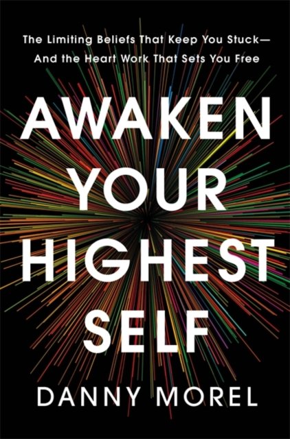 Awaken Your Highest Self