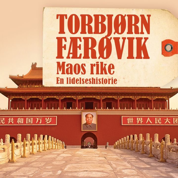 Maos rike - en lidelseshistorie