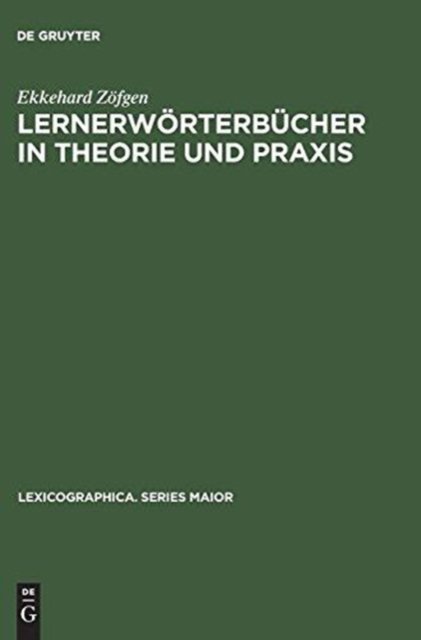 Lernerwörterbücher in Theorie Und Praxis
