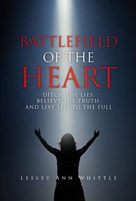 Battlefield of the Heart