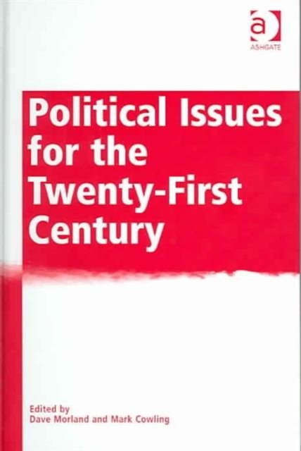 Political Issues for the Twenty-First Century