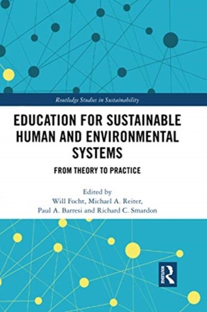 Education for Sustainable Human and Environmental Systems