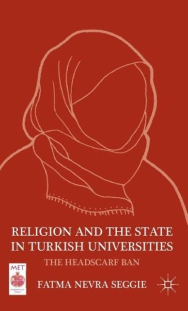 Religion and the State in Turkish Universities