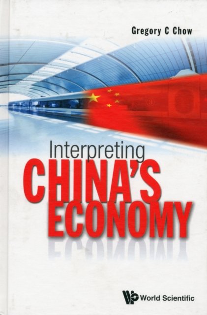 Interpreting China''s Economy