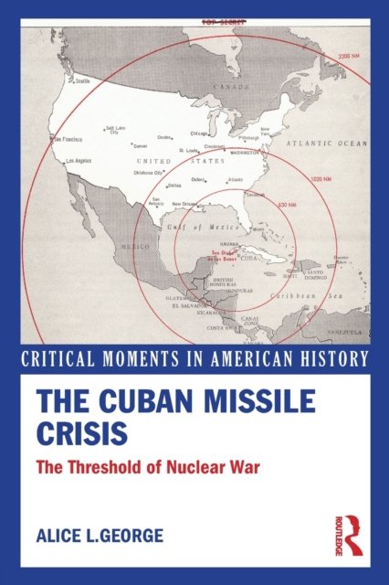 The Cuban Missile Crisis