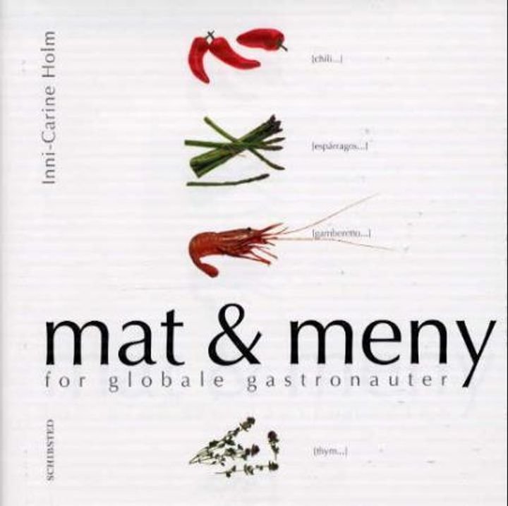 Mat og meny - for globale gastronauter
