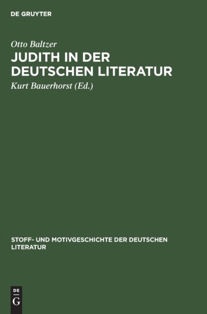 Judith in der deutschen Literatur