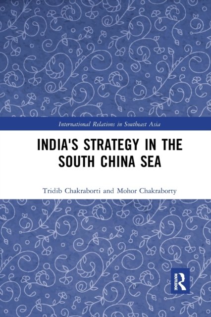 India's Strategy in the South China Sea