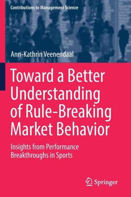 Toward a Better Understanding of Rule-Breaking Market Behavior
