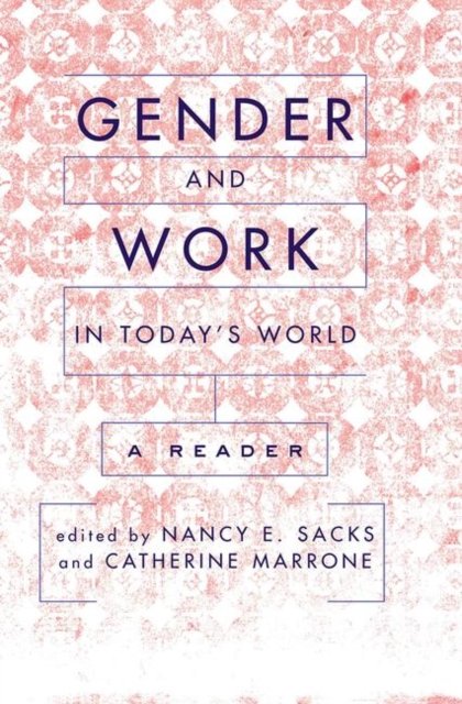 Gender And Work In Today's World