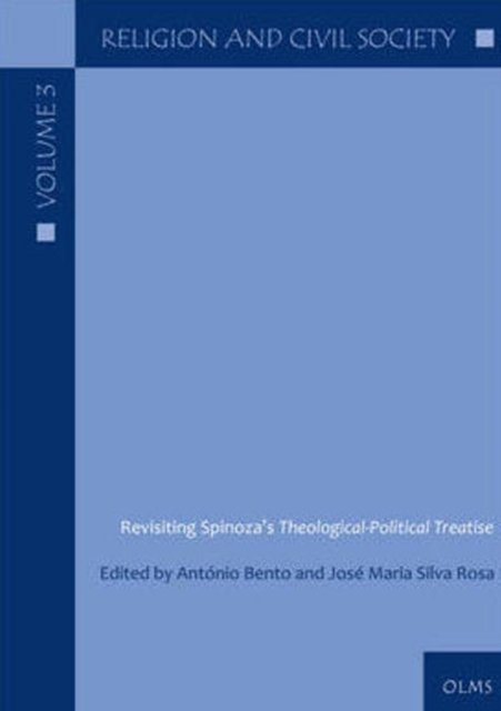 Revisiting Spinoza's Theological-Political Treatise
