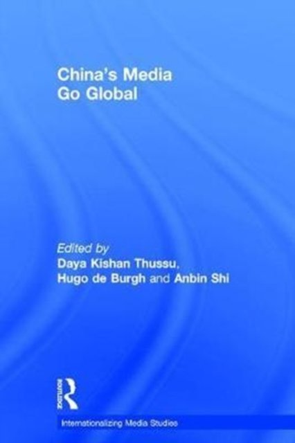 China''s Media Go Global