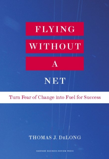 Flying Without a Net