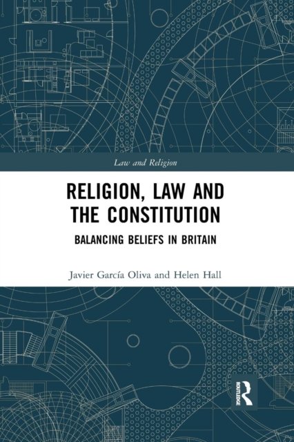 Religion, Law and the Constitution