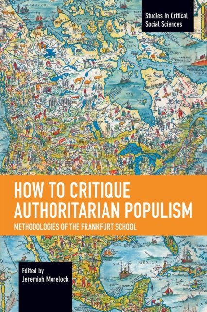 How to Critique Authoritarian Populism
