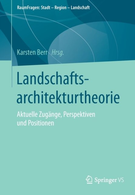 Landschaftsarchitekturtheorie