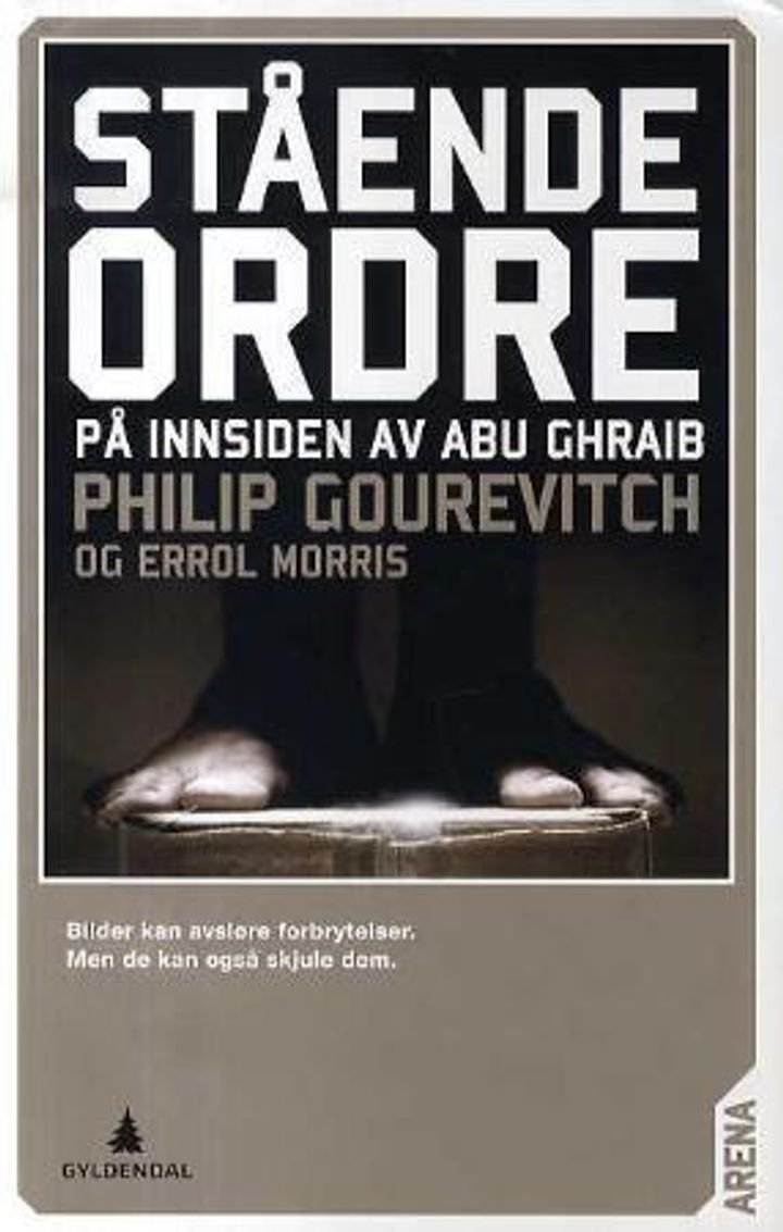 Stående ordre - på innsiden av Abu Ghraib