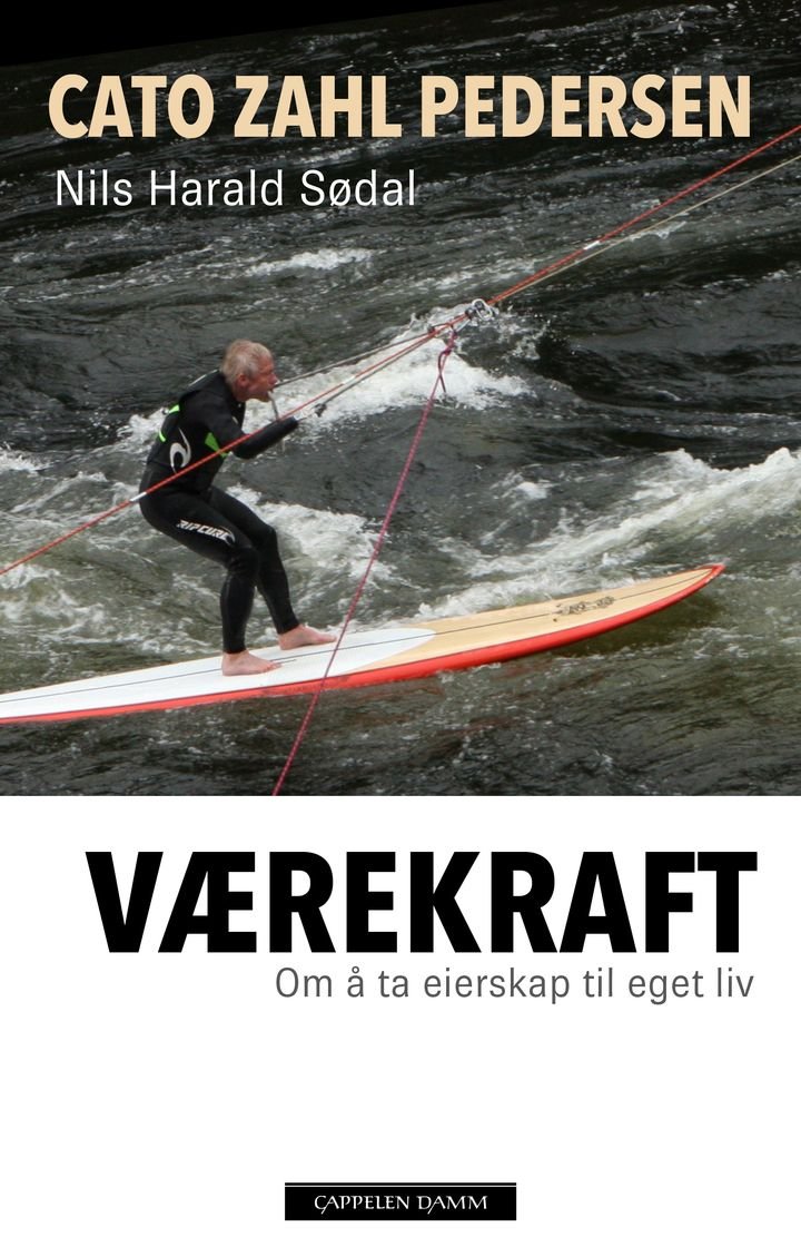 Værekraft - om å ta eierskap til eget liv