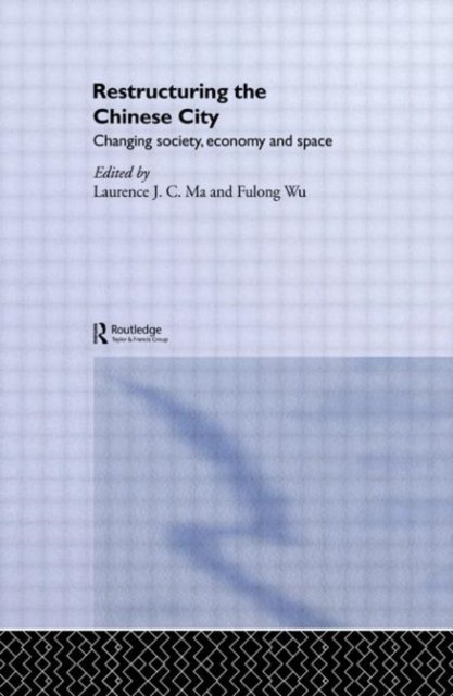 Restructuring the Chinese City