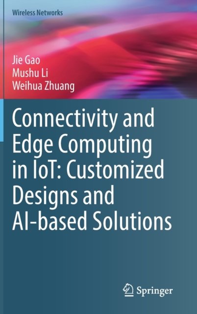 Connectivity and Edge Computing in IoT