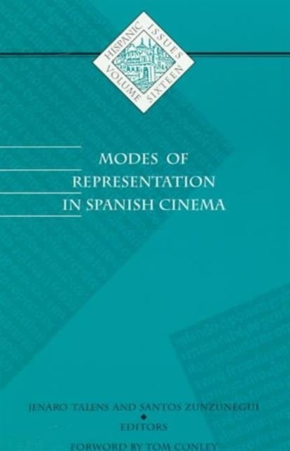 Modes of Representation in Spanish Cinema