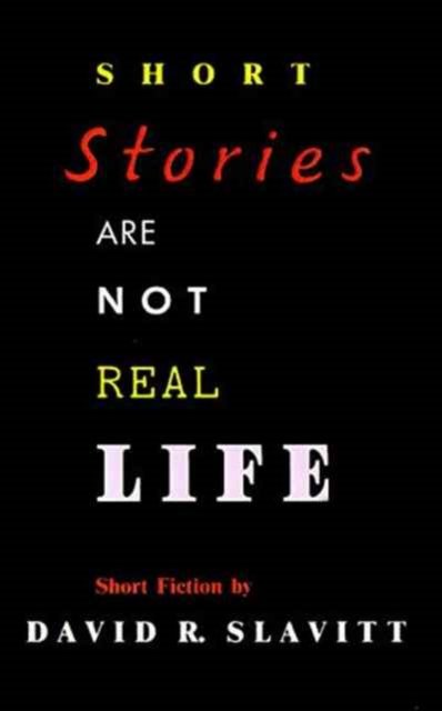Short Stories Are not Real Life
