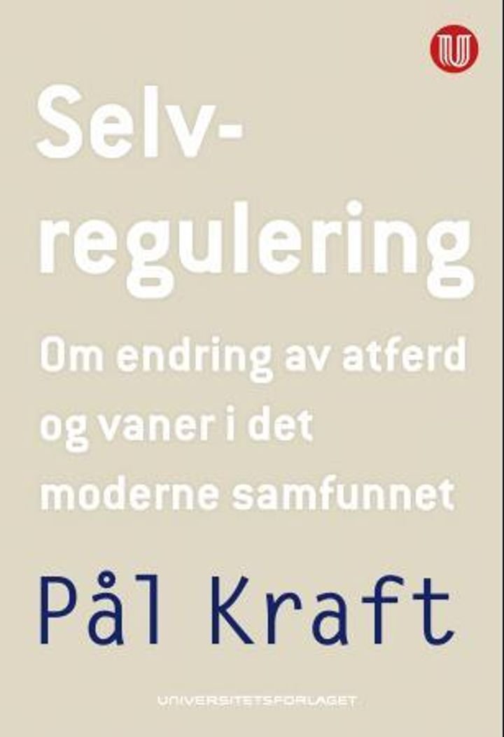 Selvregulering - om endring av atferd og vaner i det moderne samfunnet