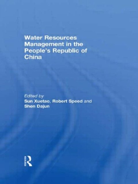 Water Resources Management in the People''s Republic of China