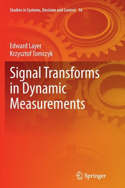 Signal Transforms in Dynamic Measurements