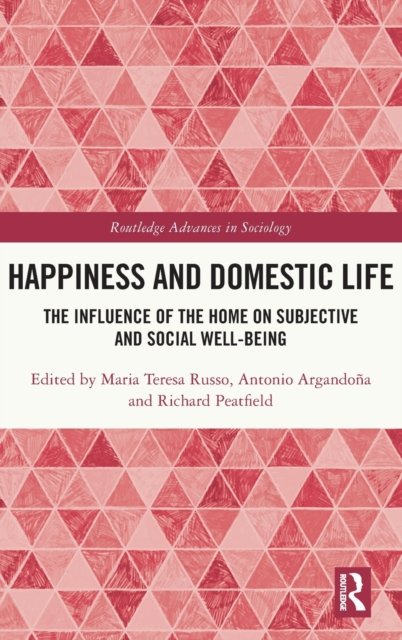Happiness and Domestic Life