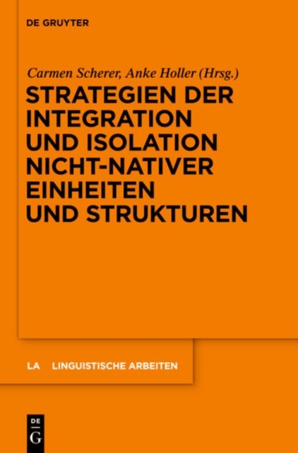 Strategien Der Integration Und Isolation Nicht-nativer Einheiten Und Strukturen